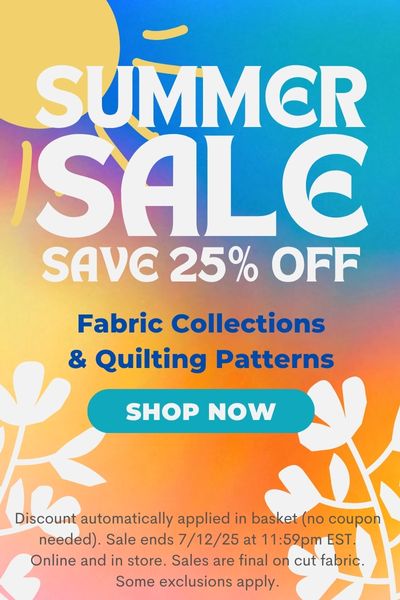 Save up to 25% Off on In Stock Quilting Fabric Collections & Quilting Patterns