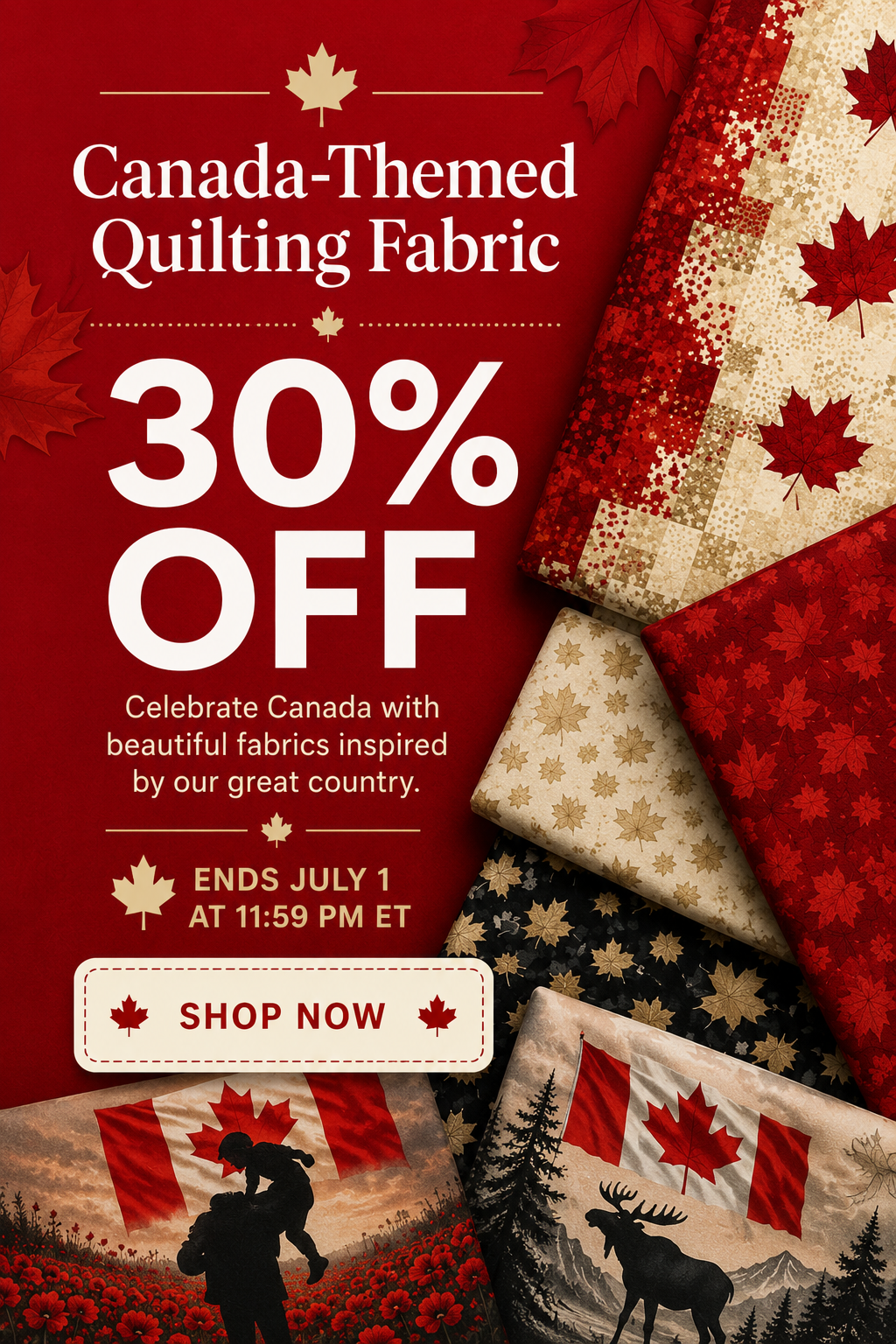 Save 30% on Canada Themed Quilting Fabric - Ends July 1